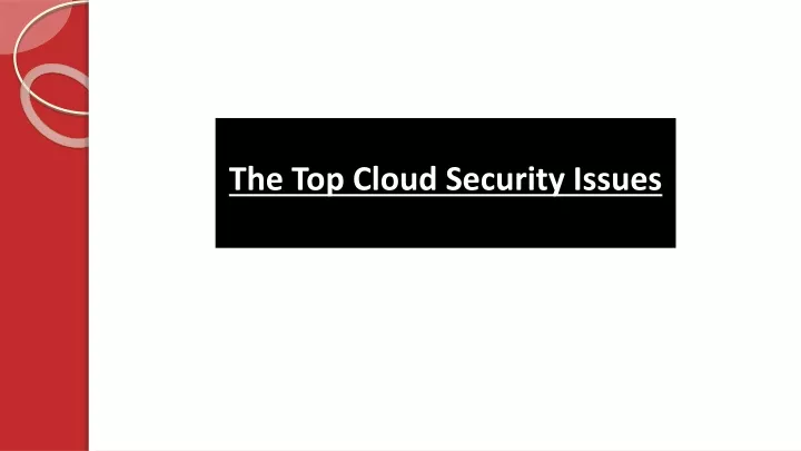 the top cloud security issues