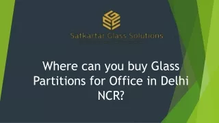 where can you buy glass partitions for office in delhi ncr