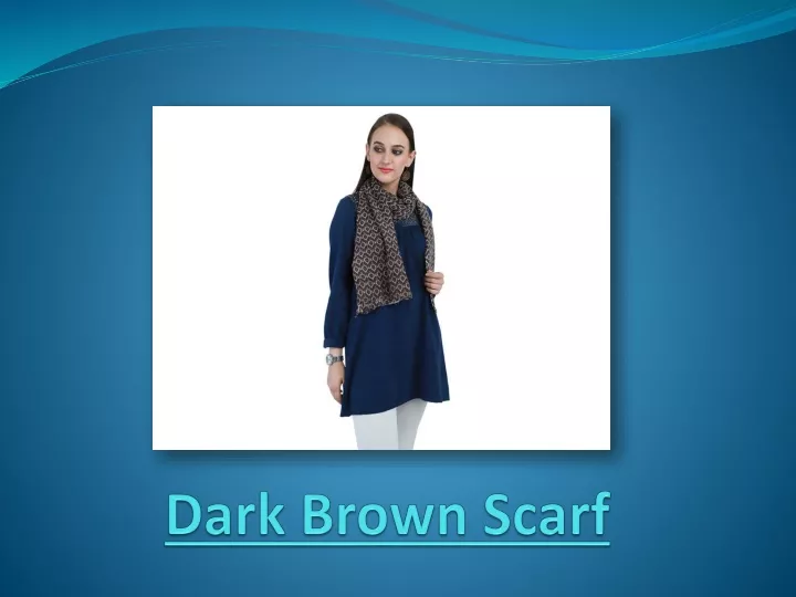dark brown scarf
