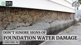 Don't Ignore Signs Of Foundation Water Damage in Concord