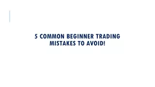 Common Trading Mistakes Every Beginner Does