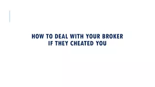 How to Deal With a Stock Broking Fraud?
