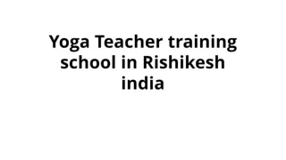 Yoga teacher training school in Rishikesh India