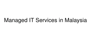 Managed IT Services in Malaysia