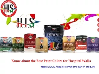 Know about the Best Paint Colors for Hospital Walls
