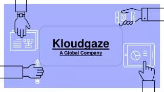kloudgaze a g lobal c ompany
