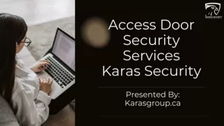 Access Door Security Services - Karas Security