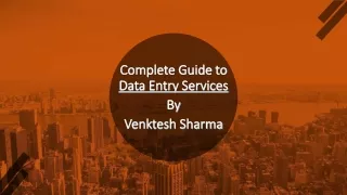 Complete Guide to Data Entry Services