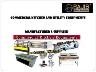 Commercial Kitchen , Utility Equipment Manufacturer & Supplier in Bhubaneswar,Odisha