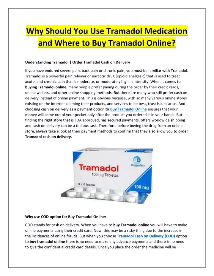 why should you use tramadol medication and where