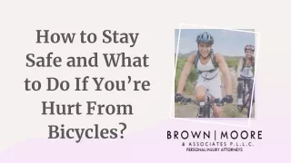 How to Stay Safe and What to Do if You’re Hurt From Bicycles?