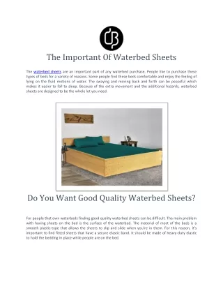 the important of waterbed sheets