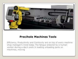 Automation and Robot Readiness on Precihole Machines