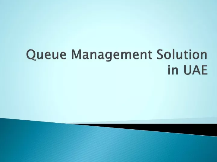 queue management solution in uae