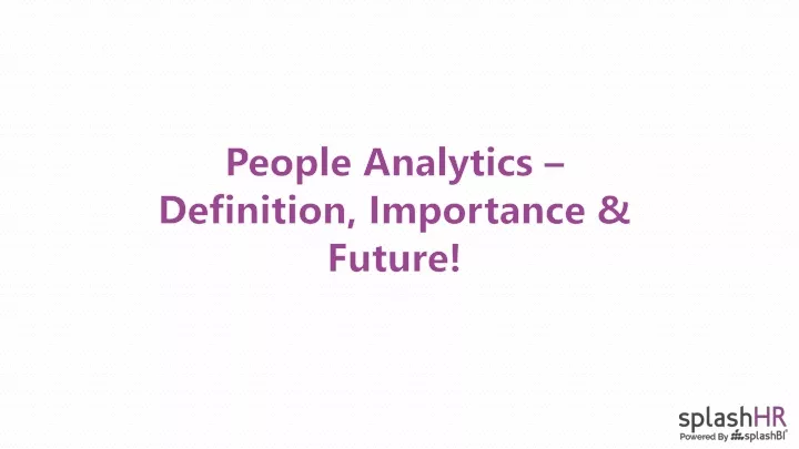 people analytics definition importance future