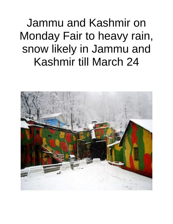 jammu and kashmir on monday fair to heavy rain