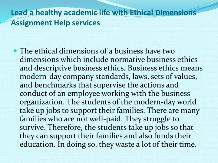 lead a healthy academic life with ethical dimensions assignment help services
