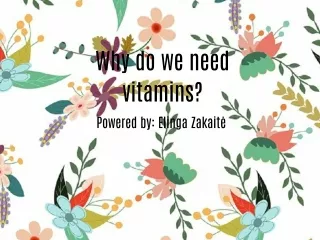 10 facts of vitamins