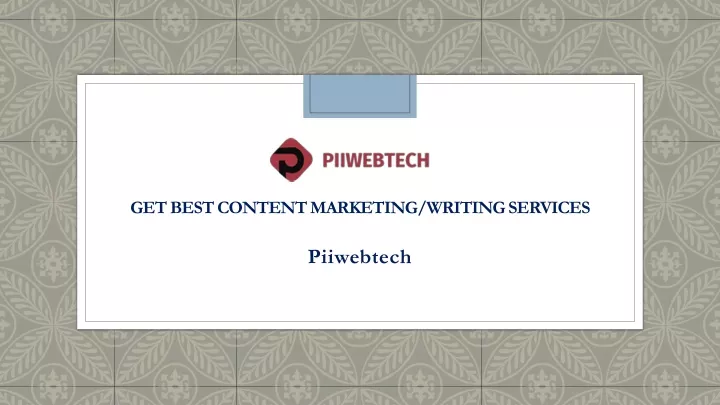 get best content marketing writing services