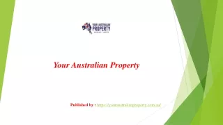 Your Australian Property