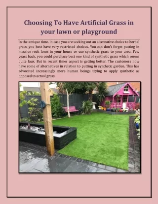 choosing to have artificial grass in your lawn