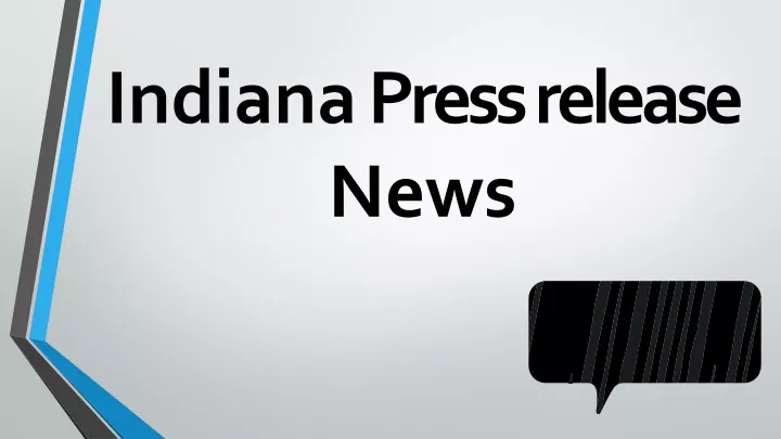 indiana p ress release news