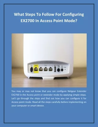 What Steps To Follow For Configuring EX2700 In Access Point Mode?