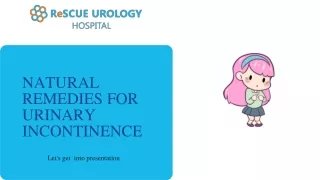 Natural Remedies-Urinary Incontinence | Urologist in Bangalore-Rescue