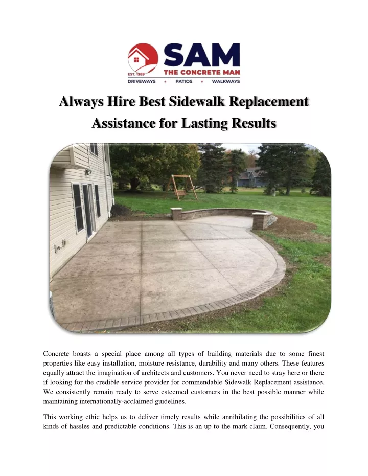 always hire best sidewalk replacement assistance
