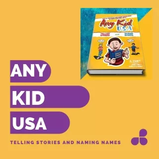 Any Kid USA Telling Stories and Naming Names