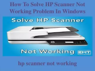 How To Solve HP Scanner Not Working Problem In Windows