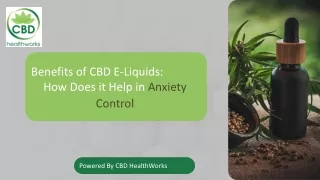 Benefits of CBD E-Liquids: How Does it Help in Anxiety Control