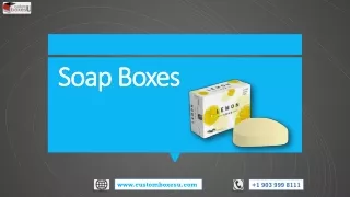 soap boxes