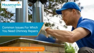 Common Issues For Which You Need Chimney Repairs