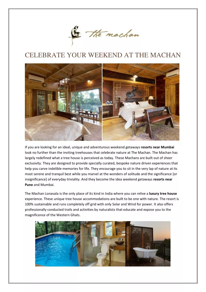 celebrate your weekend at the machan