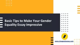 Basic Tips to Make Your Gender Equality Essay Impressive