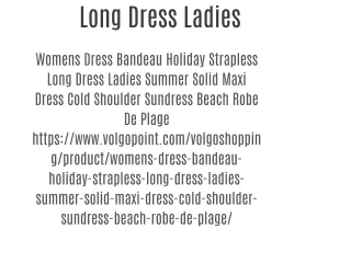 Long Dress Ladies