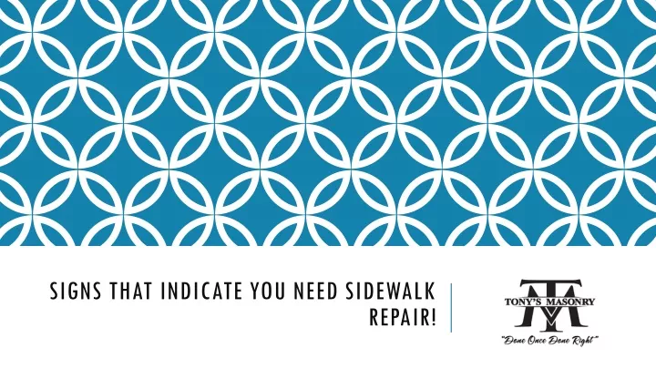 signs that indicate you need sidewalk repair