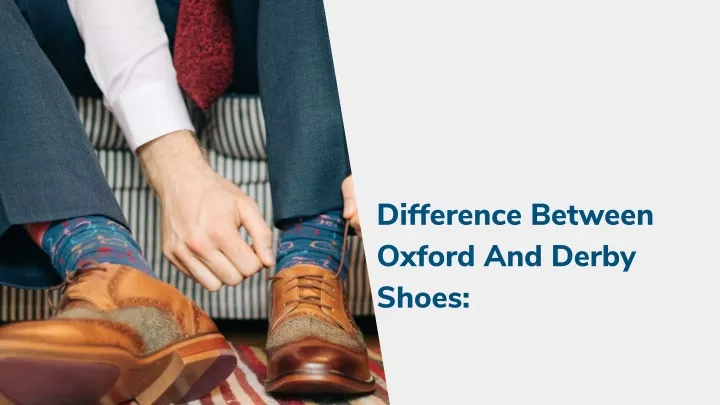 difference between oxford and derby shoes