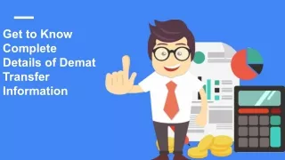 get to know complete details of demat transfer