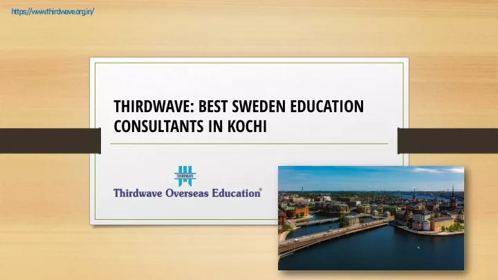thirdwave best sweden education consultants in kochi