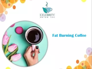 New Weight Loss Fat Burning Coffee in the USA