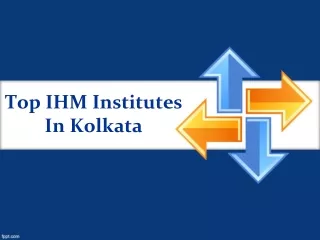 Top IHM Institutes In Kolkata