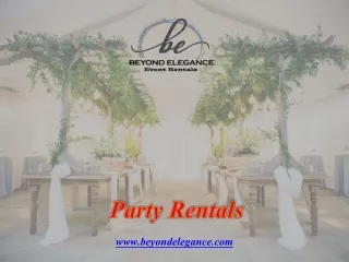 Beyond Elegance | Party Rentals providers in USA