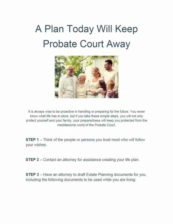A Plan Today Will Keep Probate Court Away