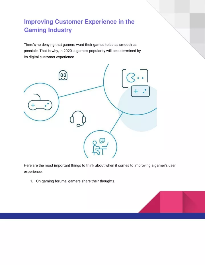 improving customer experience in the gaming