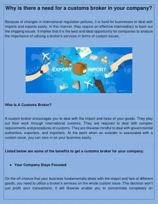 why is there a need for a customs broker in your