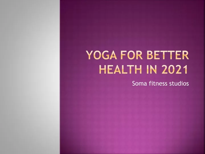 yoga for better health in 2021