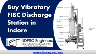 buy vibratory fibc discharge station in indore