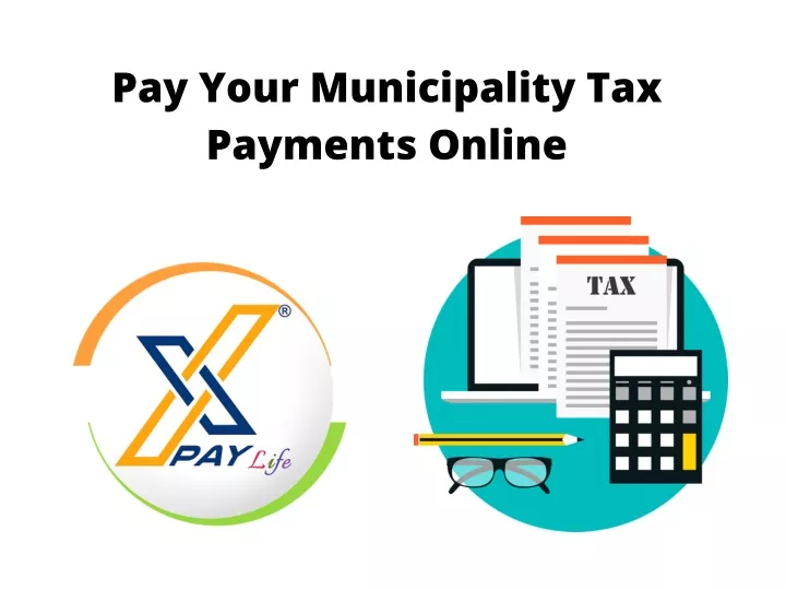 pay your municipality tax payments online